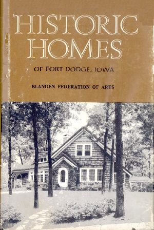 [Gutenberg 63118] • Historic Homes, Fort Dodge, Iowa